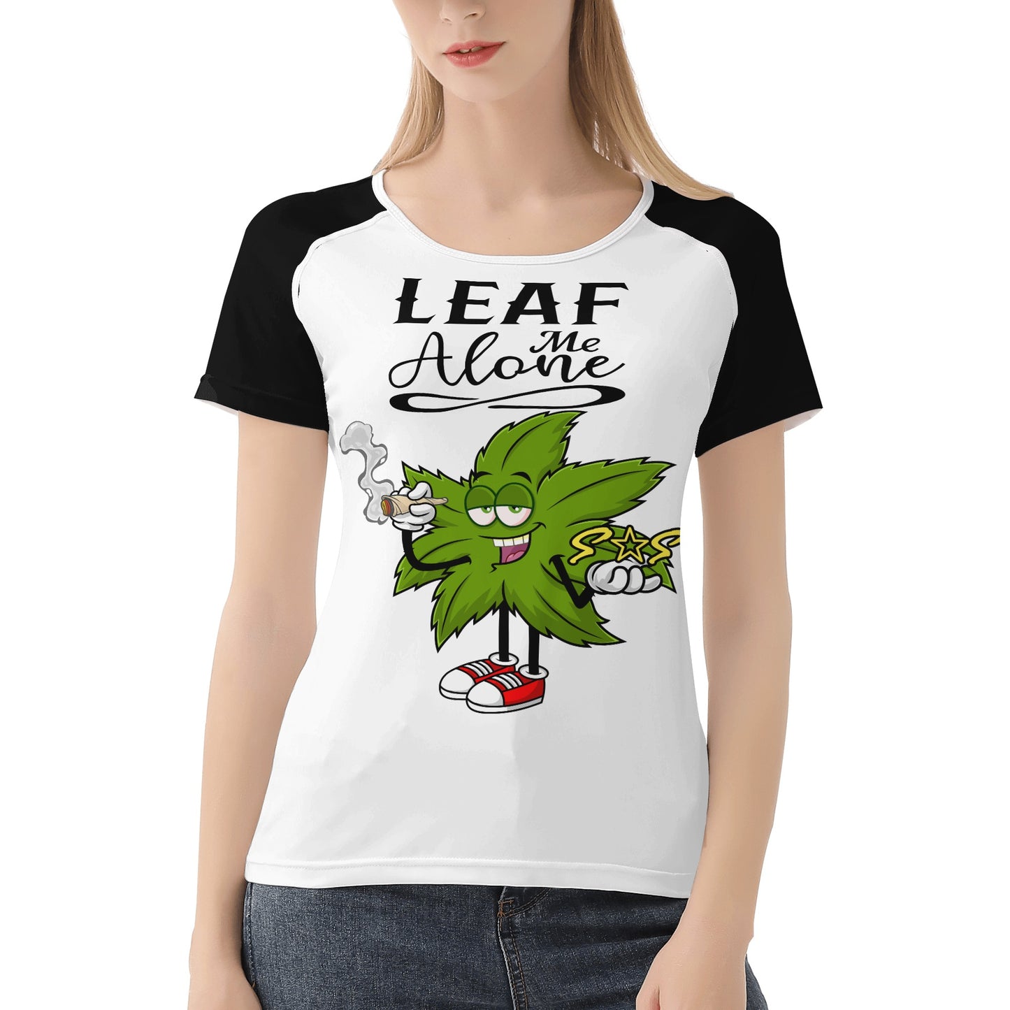 Leaf Me Alone 4/20 Edition 2.0 Women's  T shirt