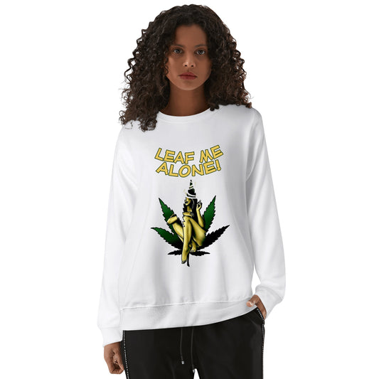 Leaf Me Alone 420 Edition 4.0 Mens/Womens Adult Cotton Sweater Shirt