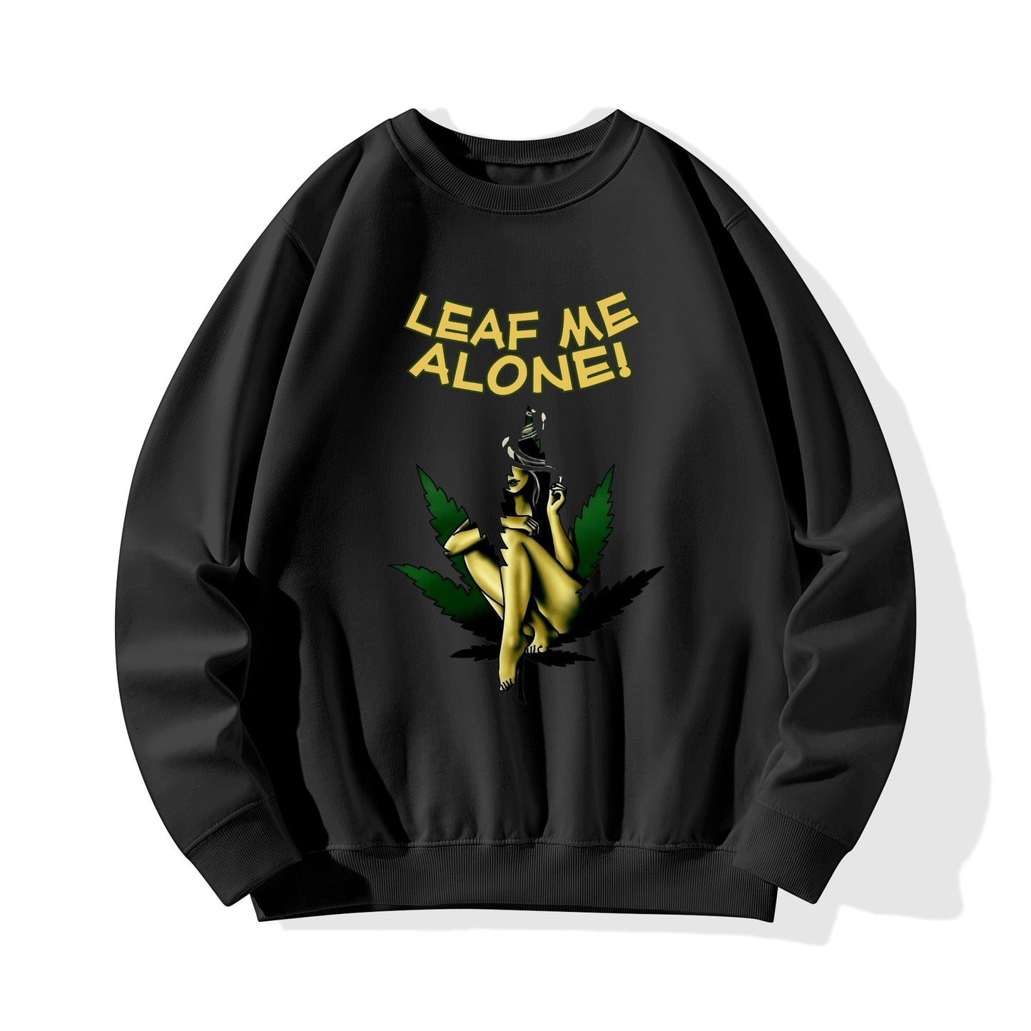 Leaf Me Alone 420 Edition 4.0 Mens/Womens Adult Cotton Sweater Shirt