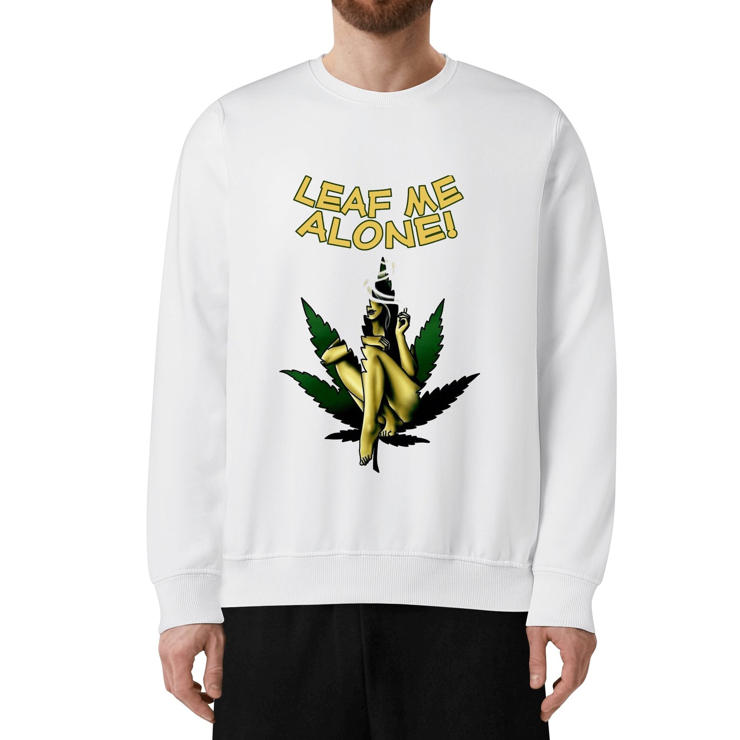 Leaf Me Alone 420 Edition 4.0 Mens/Womens Adult Cotton Sweater Shirt