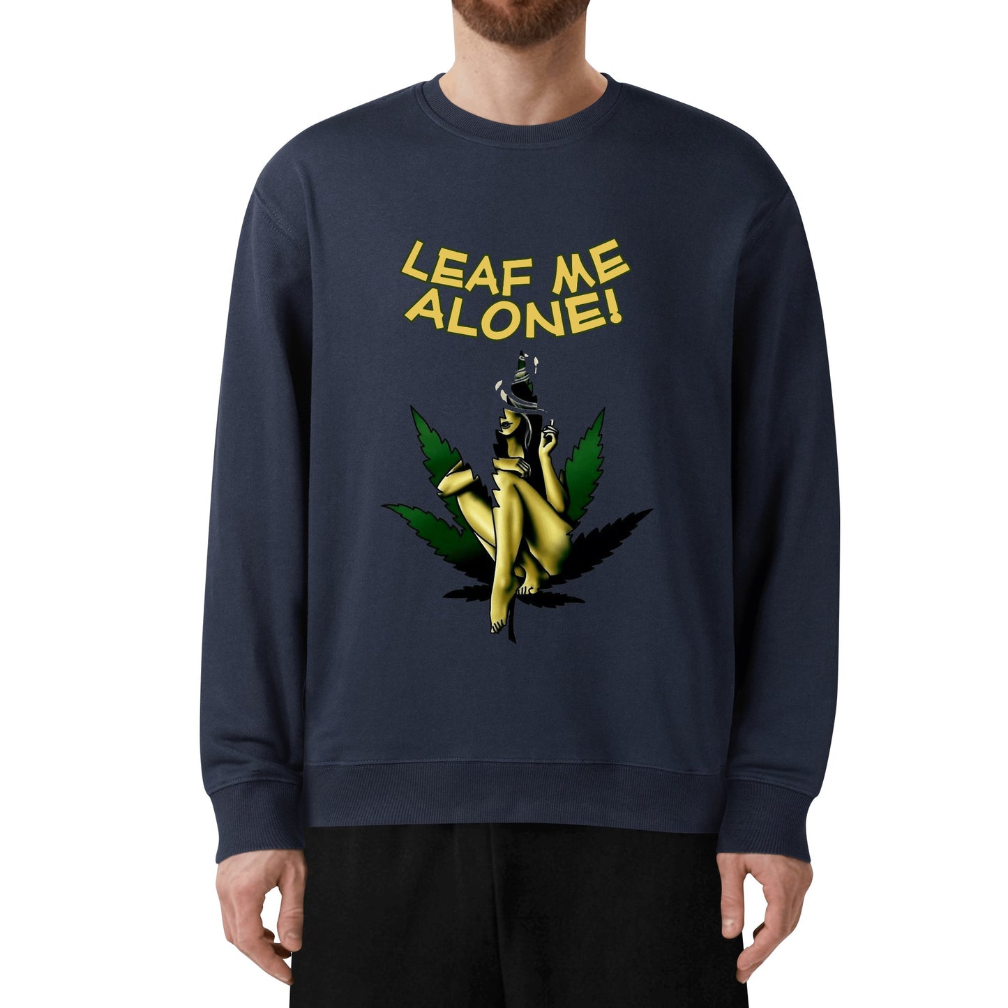 Leaf Me Alone 420 Edition 4.0 Mens/Womens Adult Cotton Sweater Shirt