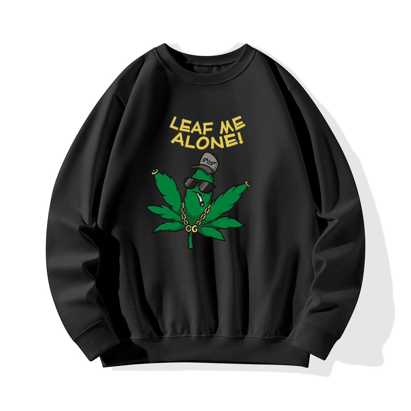 Leaf Me Alone  4/20 Edition Mens/Womens Adult Cotton Sweater Shirt