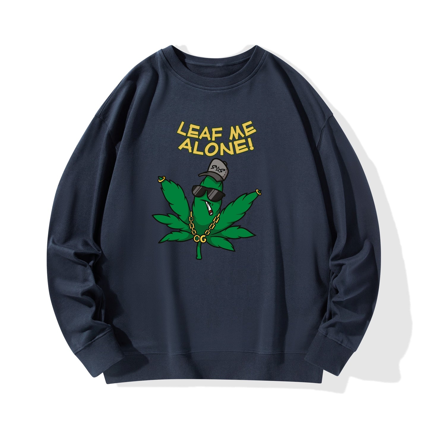 Leaf Me Alone  4/20 Edition Mens/Womens Adult Cotton Sweater Shirt