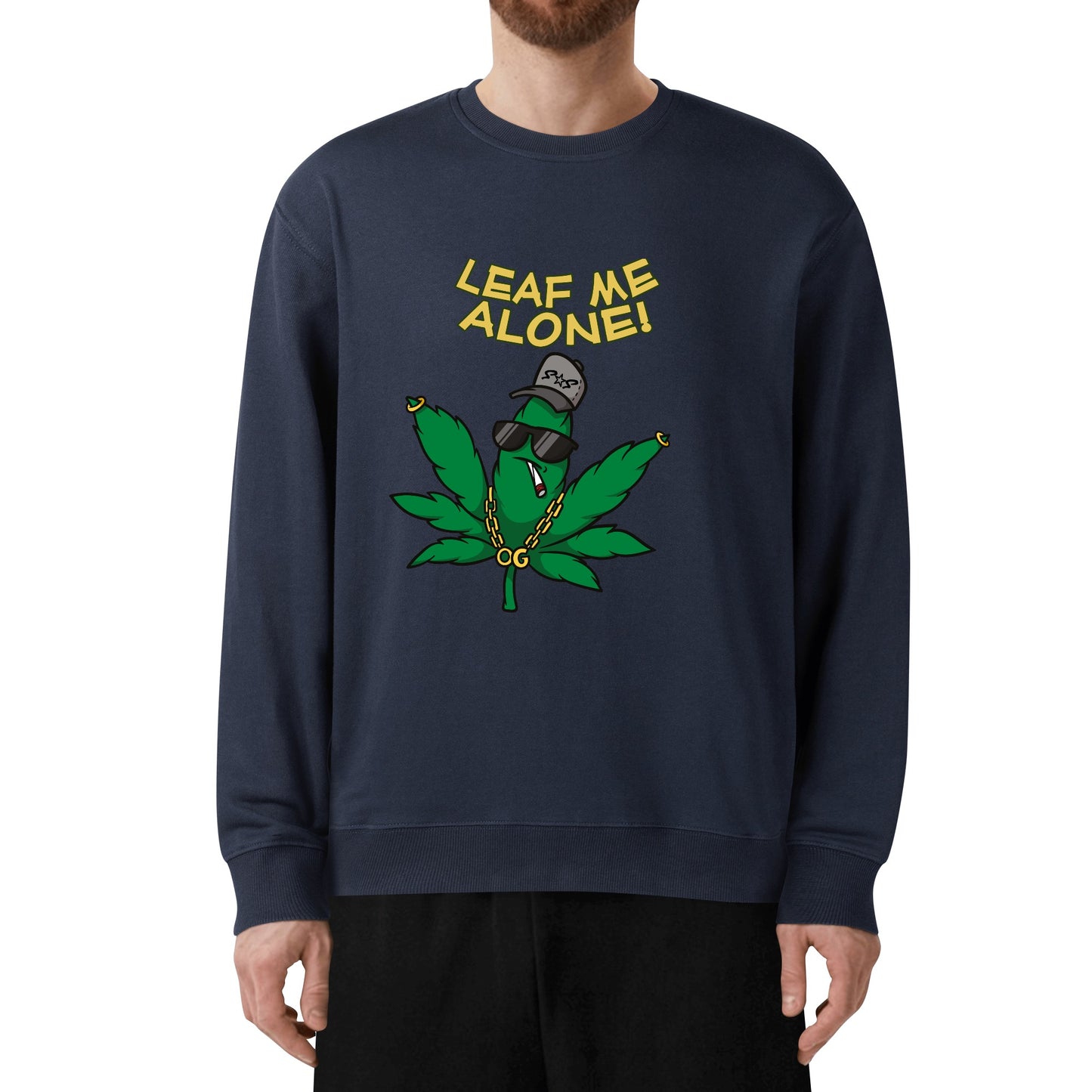 Leaf Me Alone  4/20 Edition Mens/Womens Adult Cotton Sweater Shirt