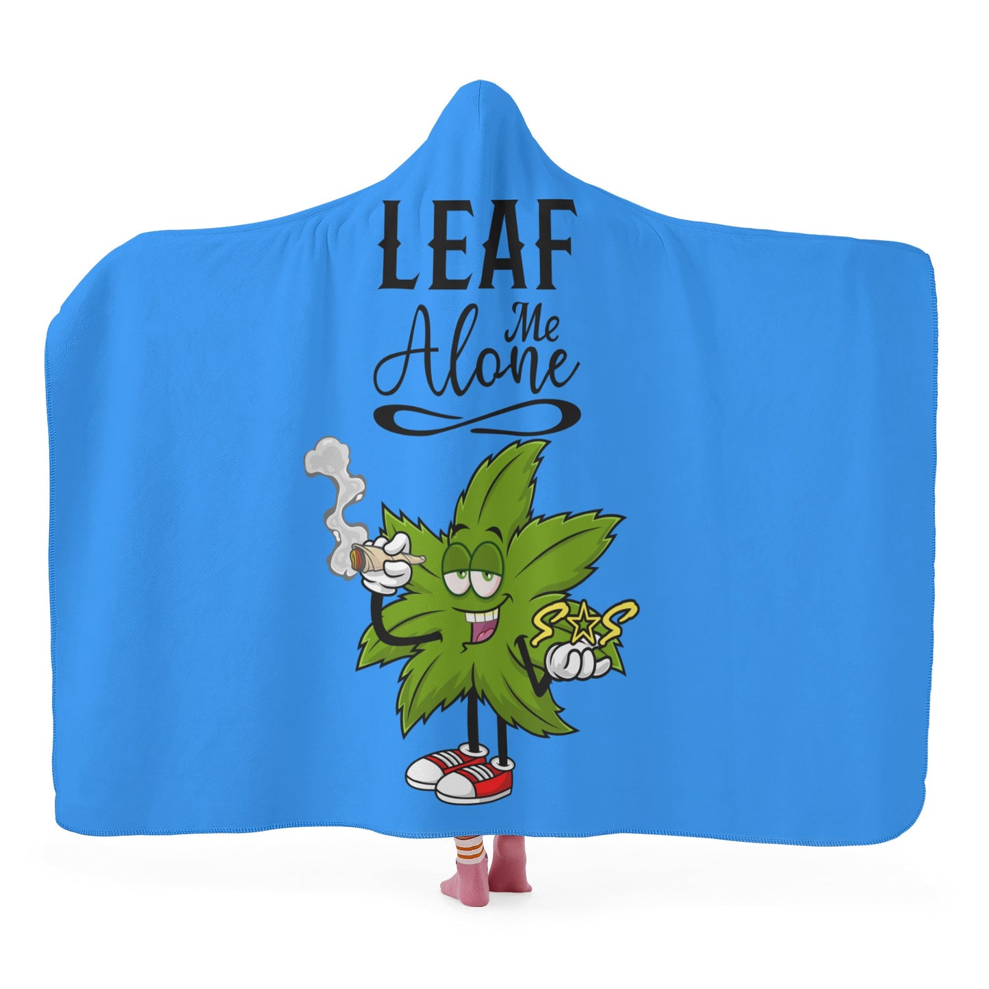 Leaf Me Alone 420 Edition  2.0 Blue Hooded Blanket