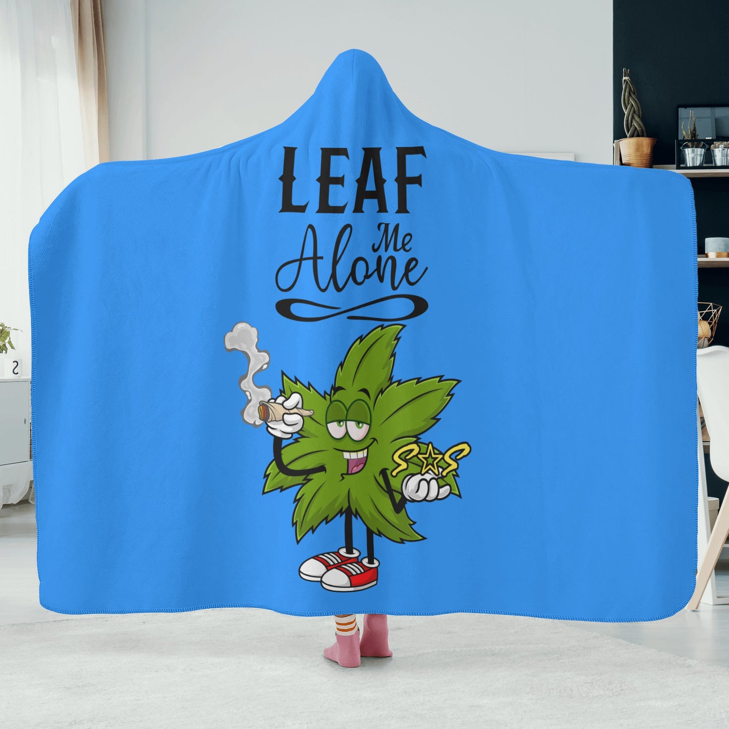 Leaf Me Alone 420 Edition  2.0 Blue Hooded Blanket