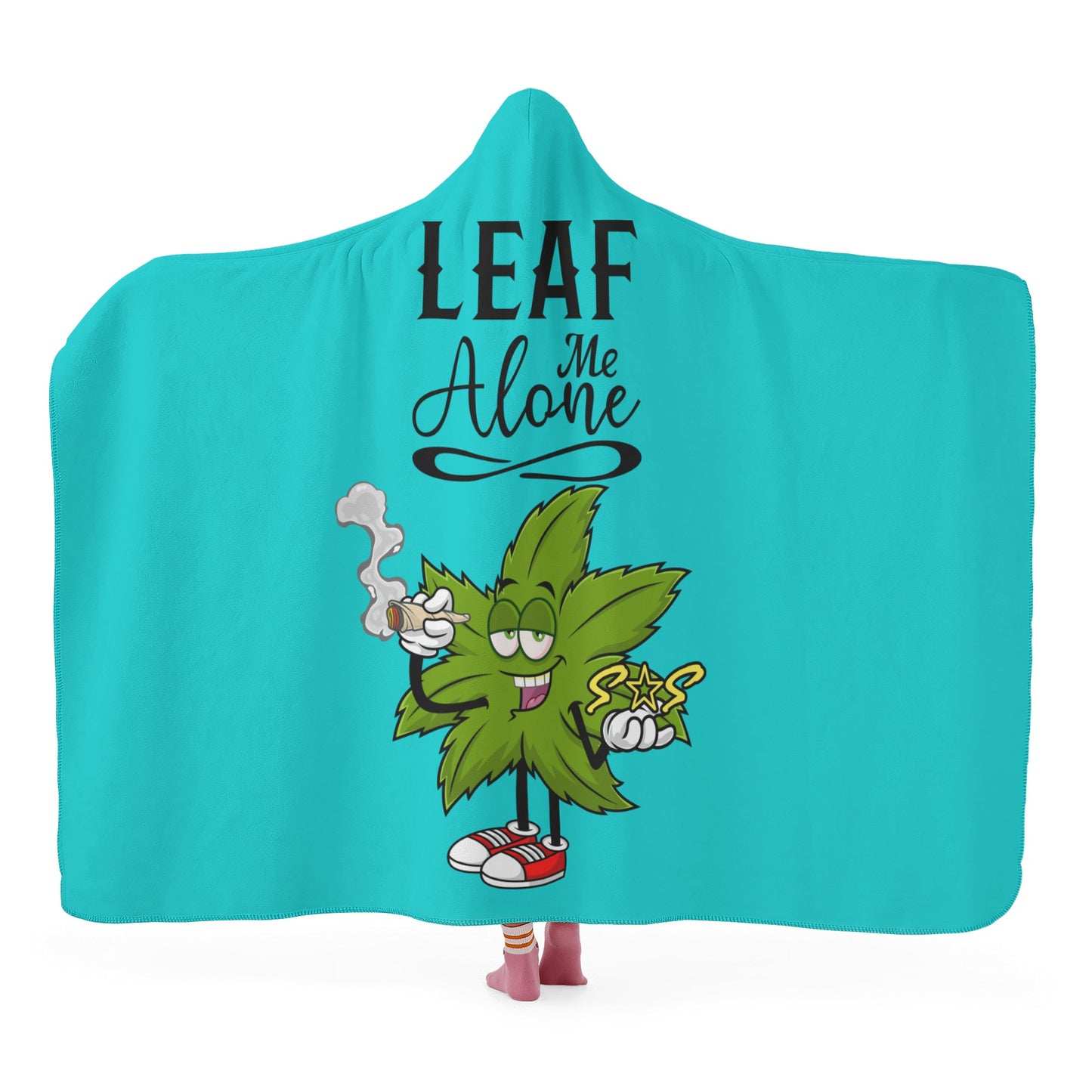 Leaf Me Alone 420 Edition  2.0 Turquoise Hooded Blanket