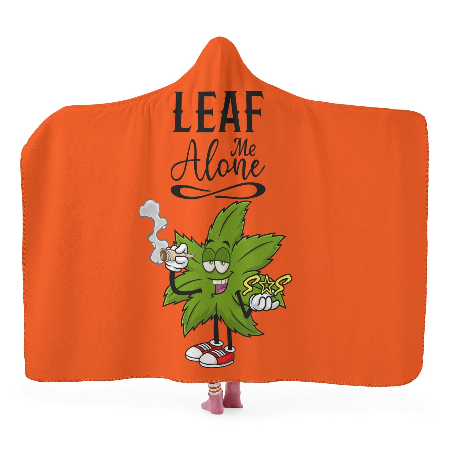 Leaf Me Alone 420 Edition  2.0 Dark Orange Hooded Blanket