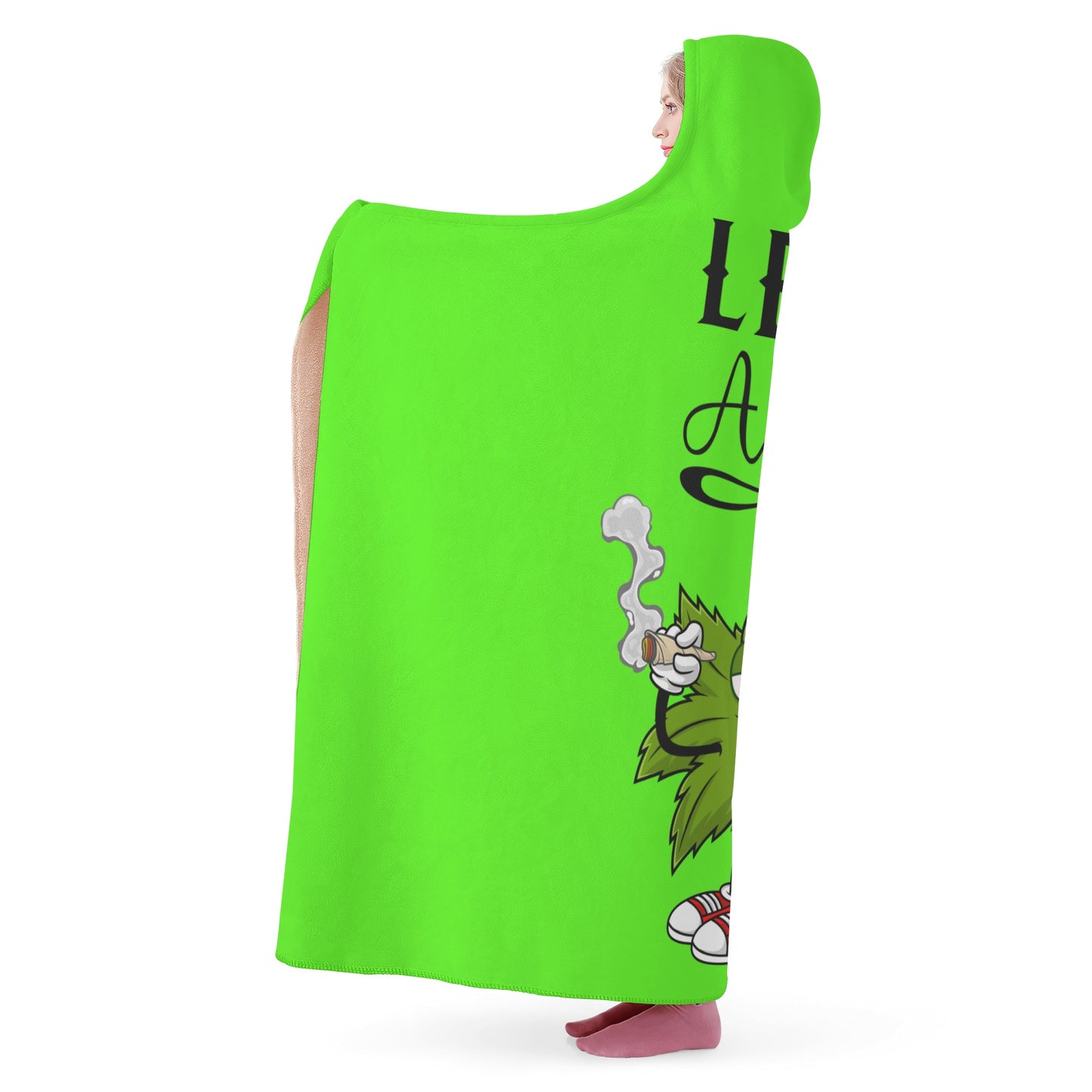 Leaf Me Alone 420 Edition  2.0 Goo Green Hooded Blanket