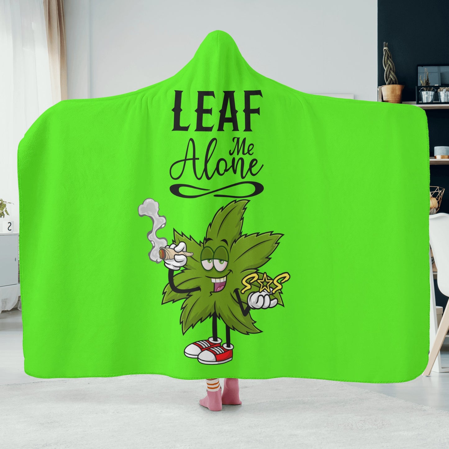 Leaf Me Alone 420 Edition  2.0 Goo Green Hooded Blanket