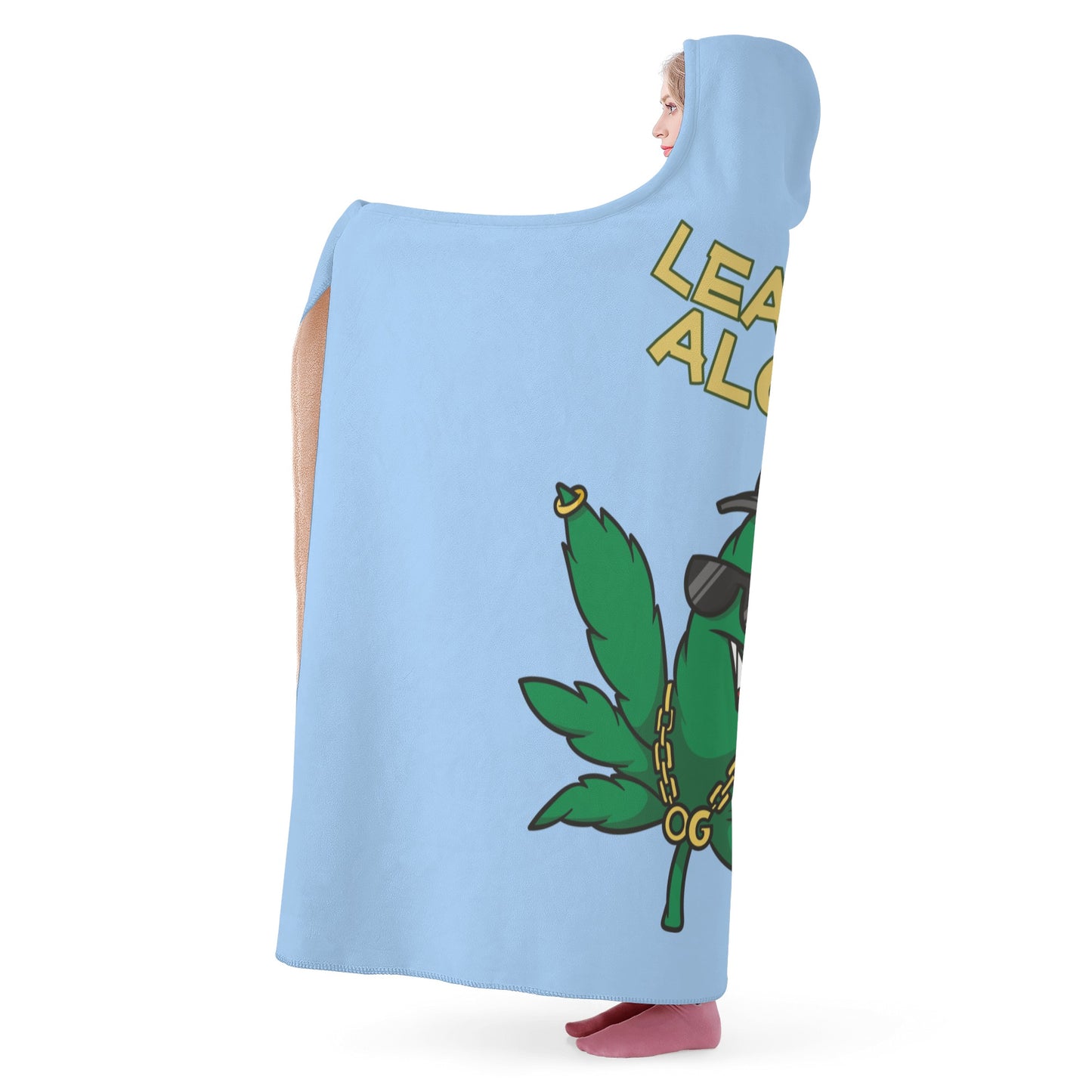 Leaf Me Alone 420 Edition  3.0 Sky Blue Hooded Blanket