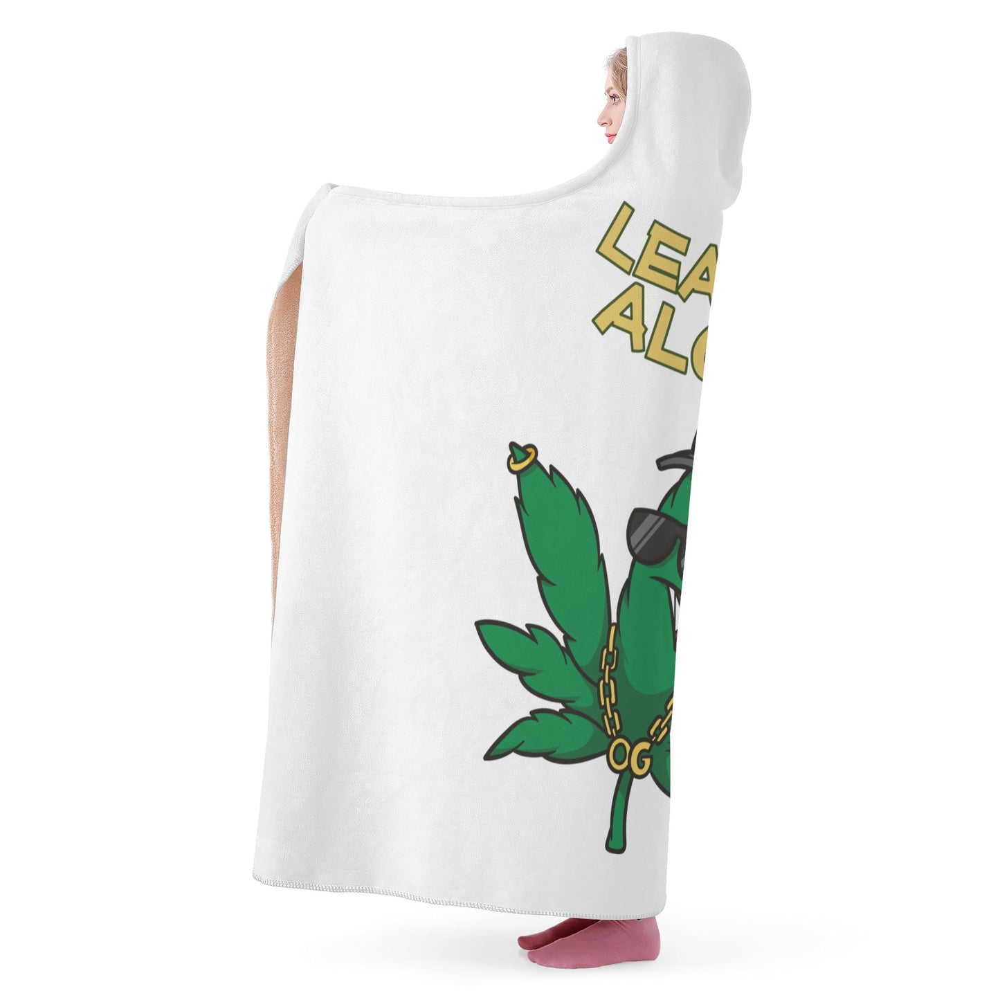 Leaf Me Alone 420 Edition  3.0 White Hooded Blanket