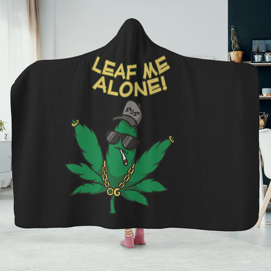 Leaf Me Alone 420 Edition  3.0 Black Blanket