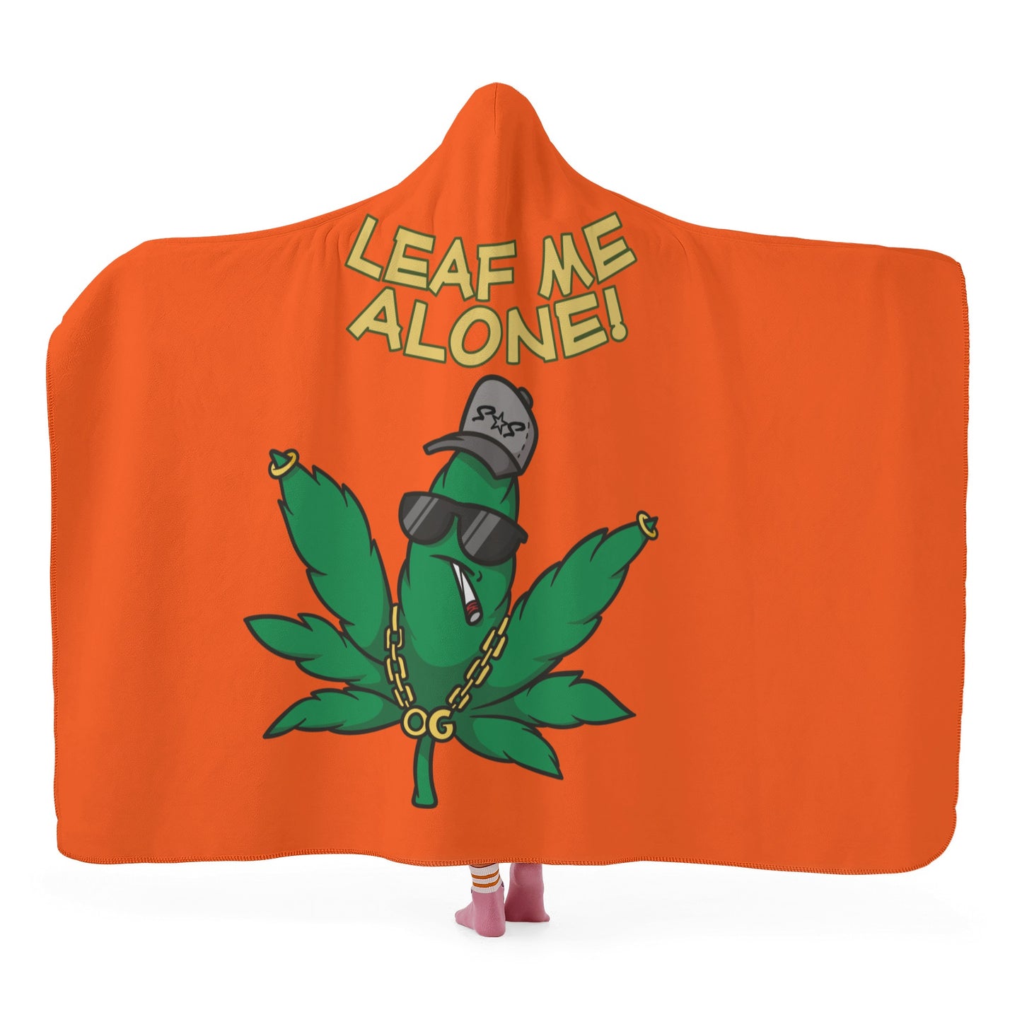 Leaf Me Alone 420 Edition  3.0 Dark Orange Hooded Blanket