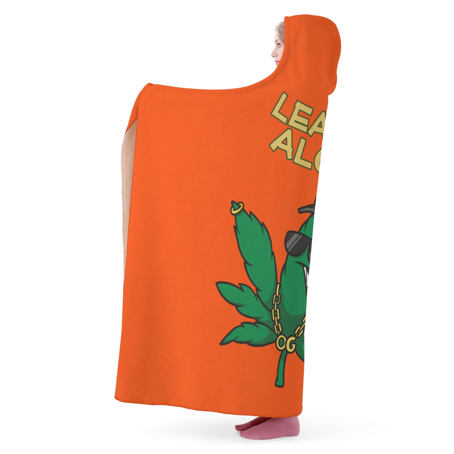 Leaf Me Alone 420 Edition  3.0 Dark Orange Hooded Blanket