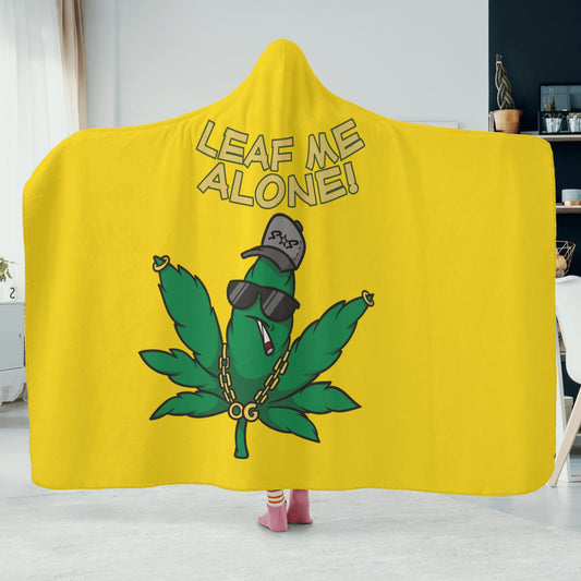 Leaf Me Alone 420 Edition  3.0 Gold Hooded Blanket