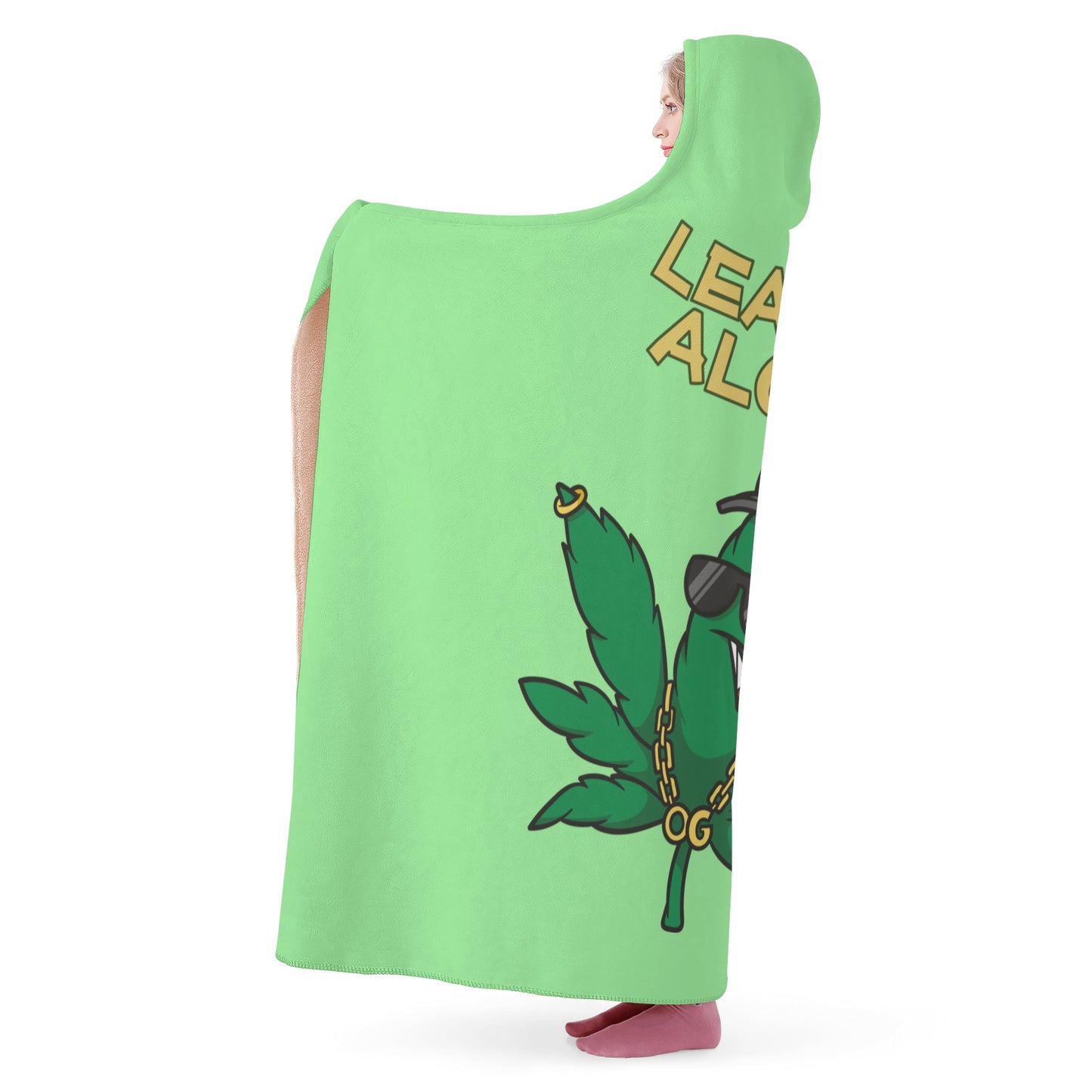 Leaf Me Alone 420 Edition  3.0 Mint Green Hooded Blanket