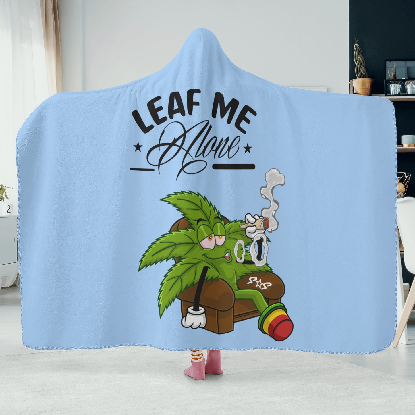 Leaf Me Alone 420 Edition  1.0  Sky Blue Hooded Blanket