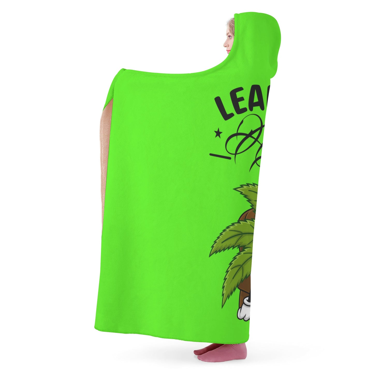 Leaf Me Alone 420 Edition  1.0 Hooded Blanket