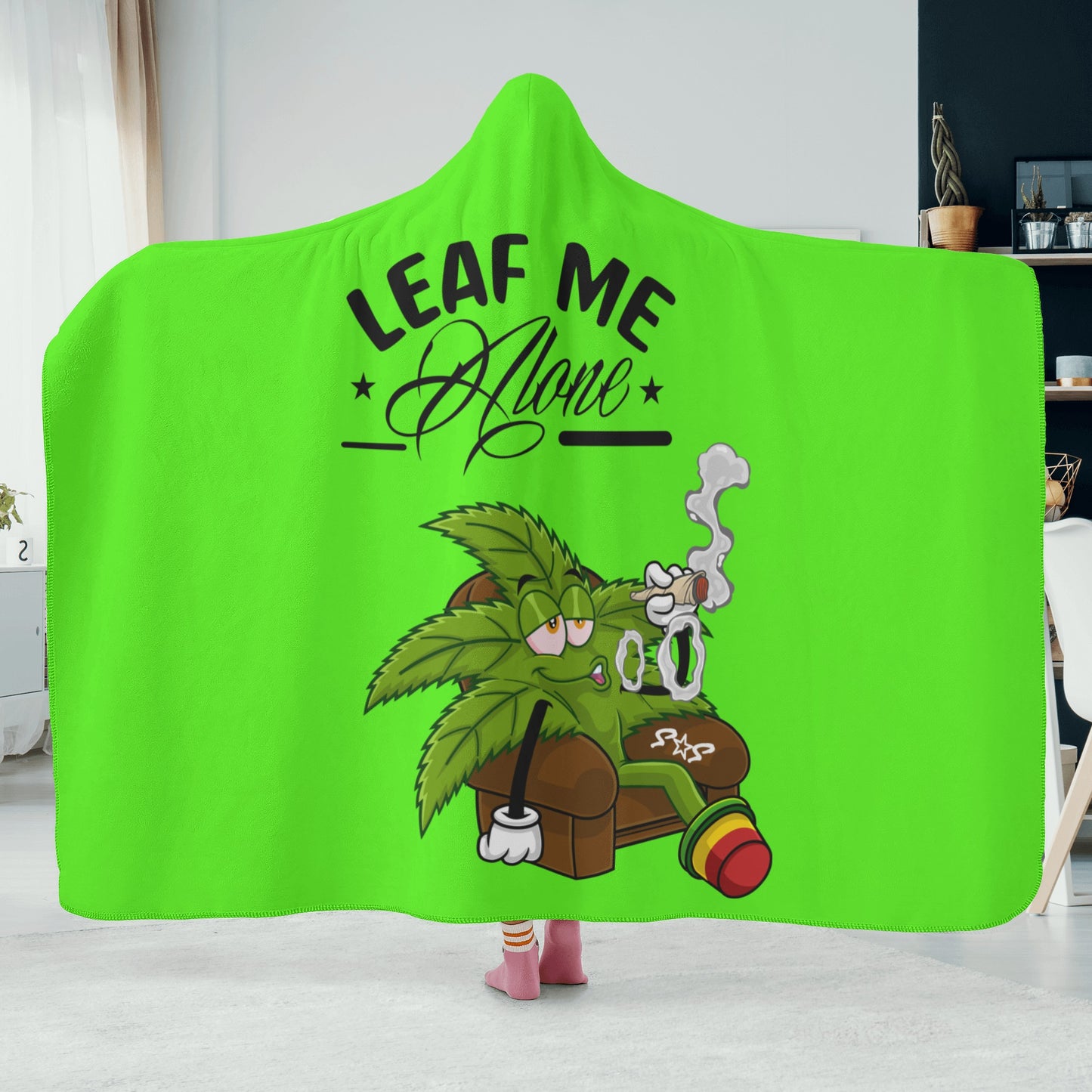 Leaf Me Alone 420 Edition  1.0 Hooded Blanket