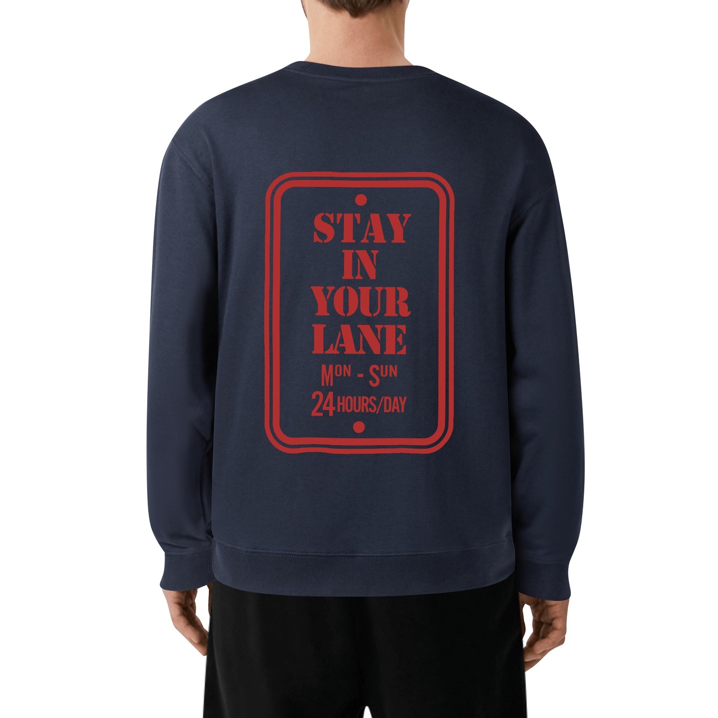 S.I.Y.L. (Stay In Your Lane)  Adult Cotton Sweater