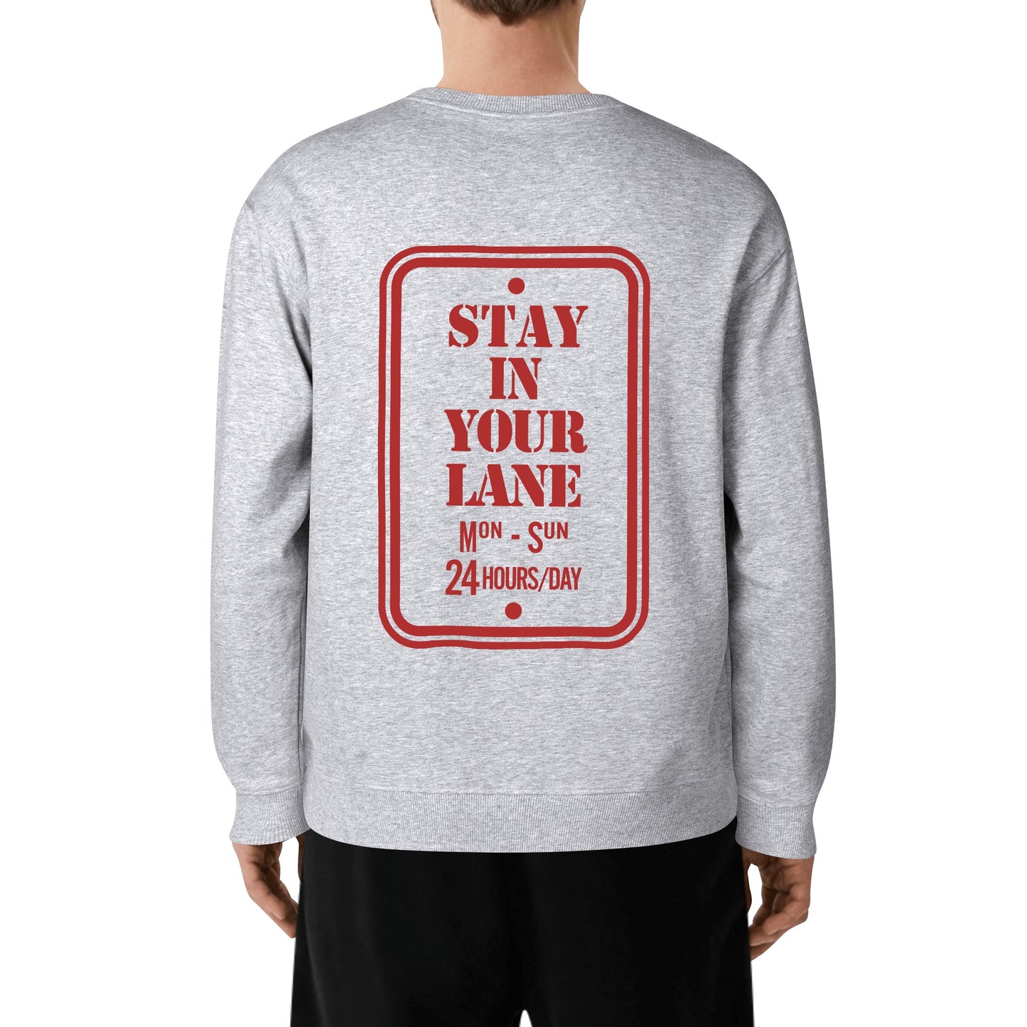 S.I.Y.L. (Stay In Your Lane)  Adult Cotton Sweater