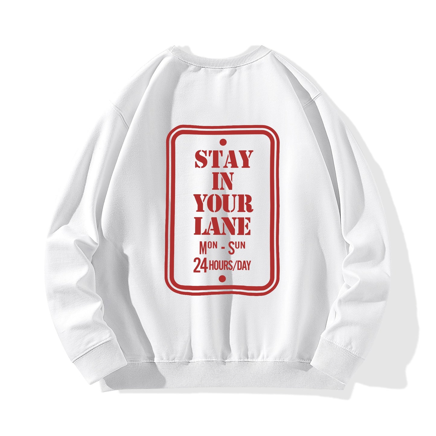 S.I.Y.L. (Stay In Your Lane)  Adult Cotton Sweater