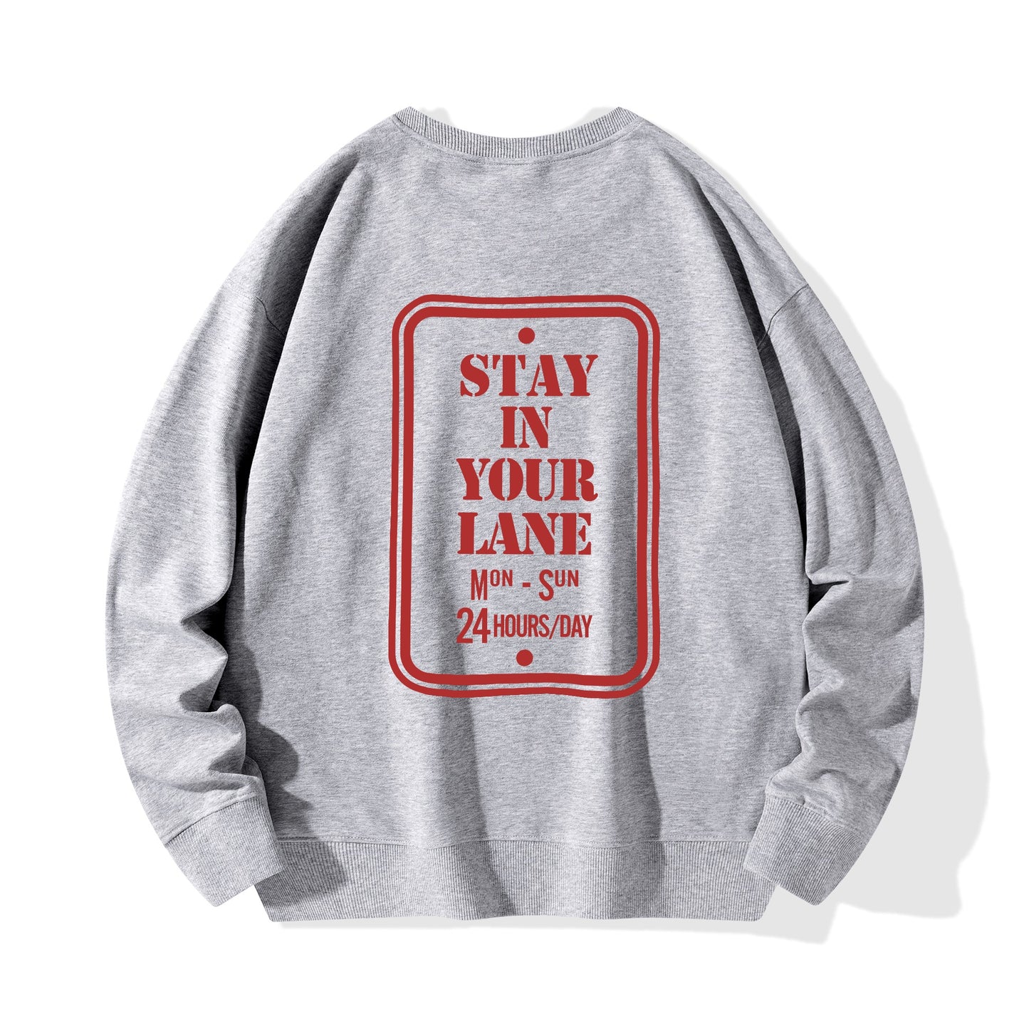 S.I.Y.L. (Stay In Your Lane)  Adult Cotton Sweater