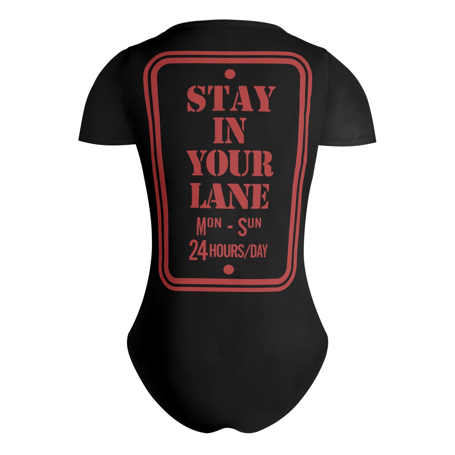 S.I.Y.L. (Stay In Your Lane)  Black Womens Soft Short Sleeve Bodysuit