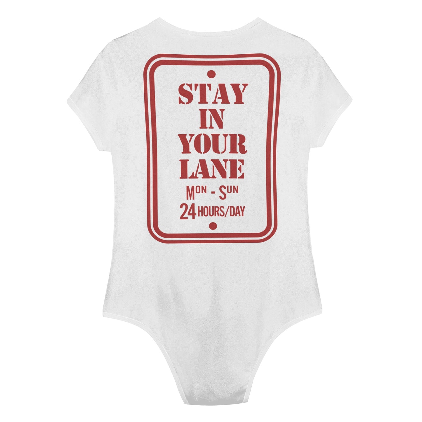 S.I.Y.L. (Stay In Your Lane) White Womens Soft Short Sleeve Bodysuit