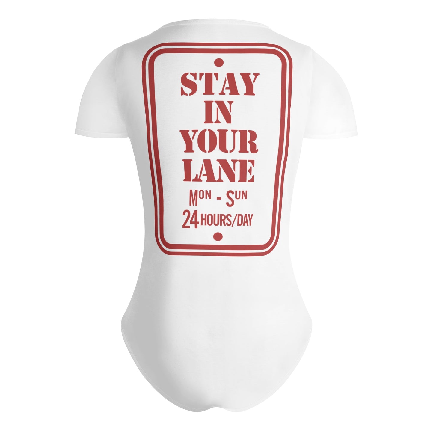 S.I.Y.L. (Stay In Your Lane) White Womens Soft Short Sleeve Bodysuit