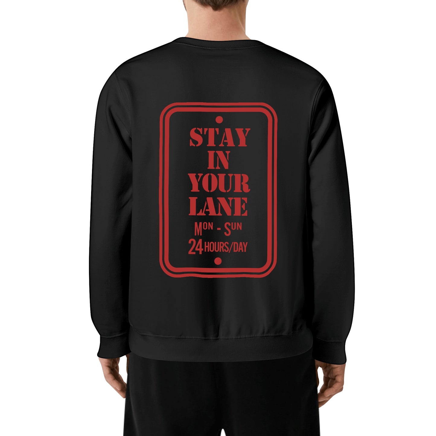 S.I.Y.L. (Stay In Your Lane) Adult Cotton Sweater shirt