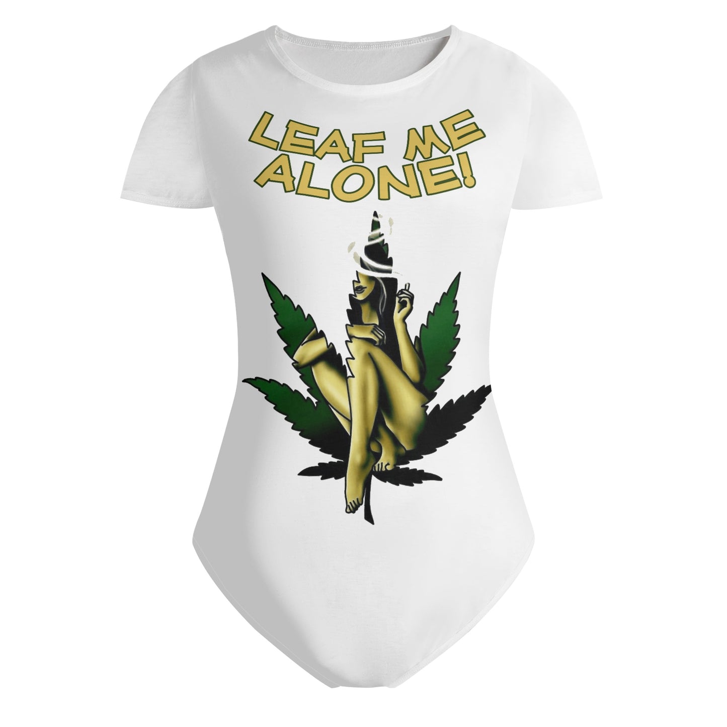 Leaf Me Alone 4.0  420 Edition Womens Soft Short Sleeve Bodysuit