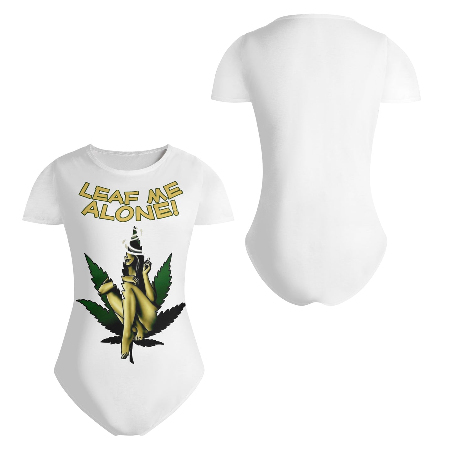 Leaf Me Alone 4.0  420 Edition Womens Soft Short Sleeve Bodysuit