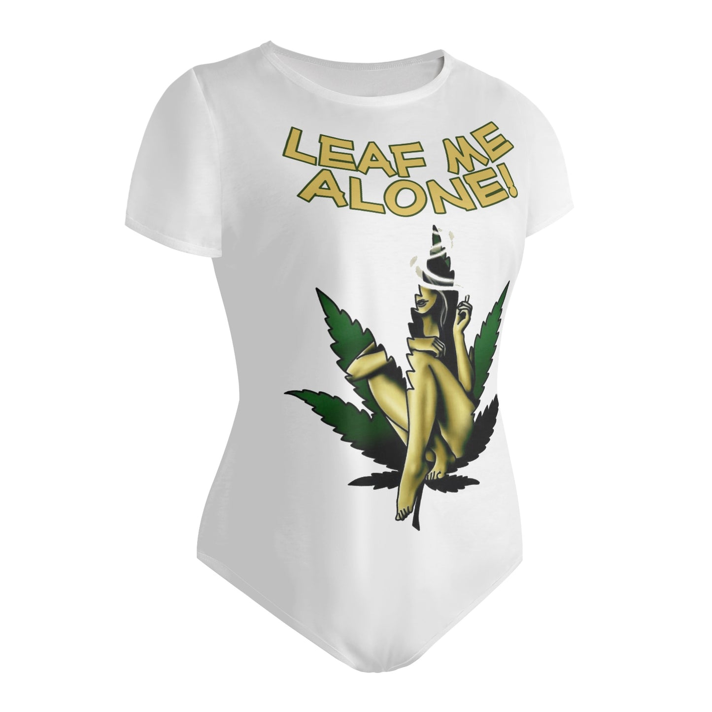 Leaf Me Alone 4.0  420 Edition Womens Soft Short Sleeve Bodysuit