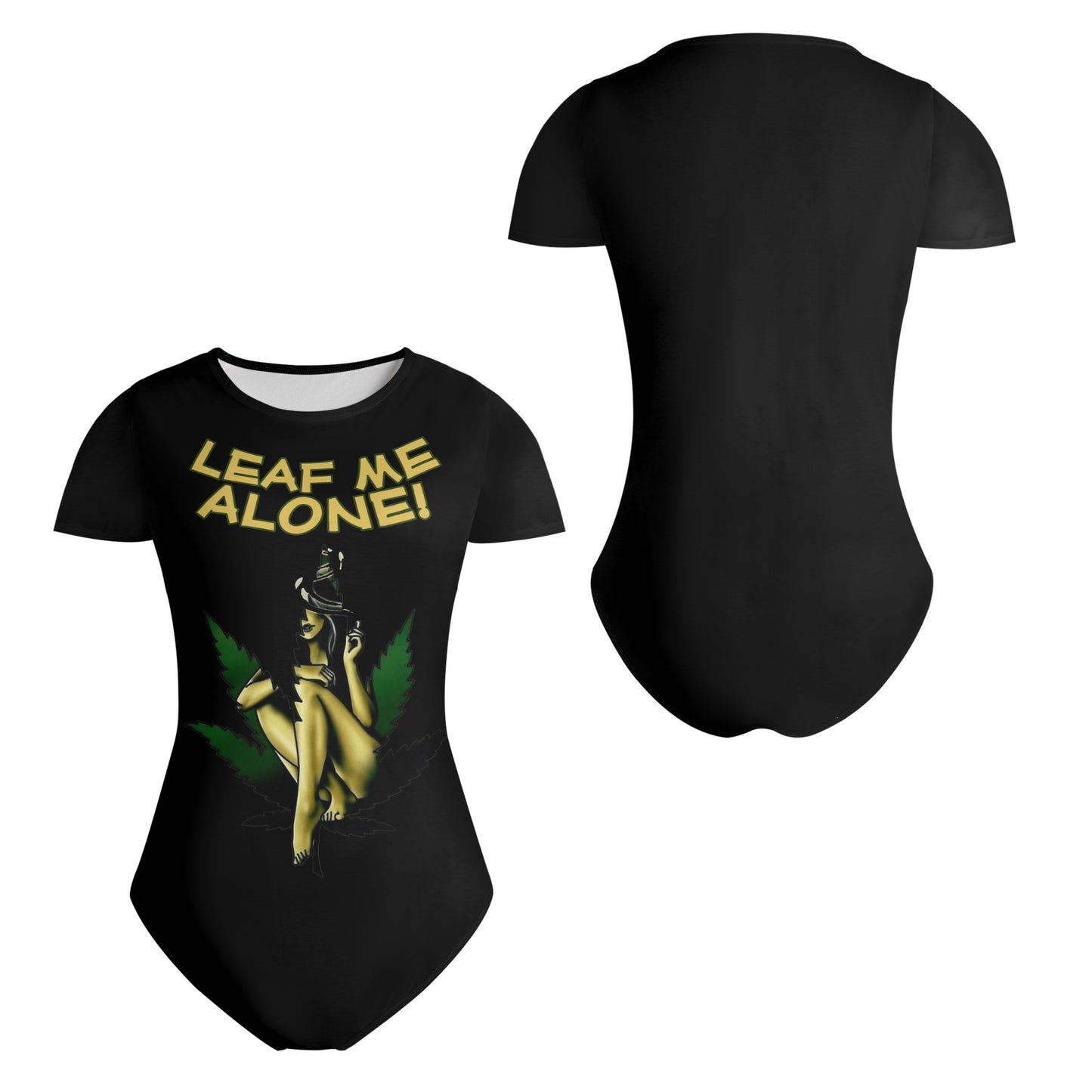 Leaf Me Alone 4.0  420 Edition Womens Soft Short Sleeve Bodysuit