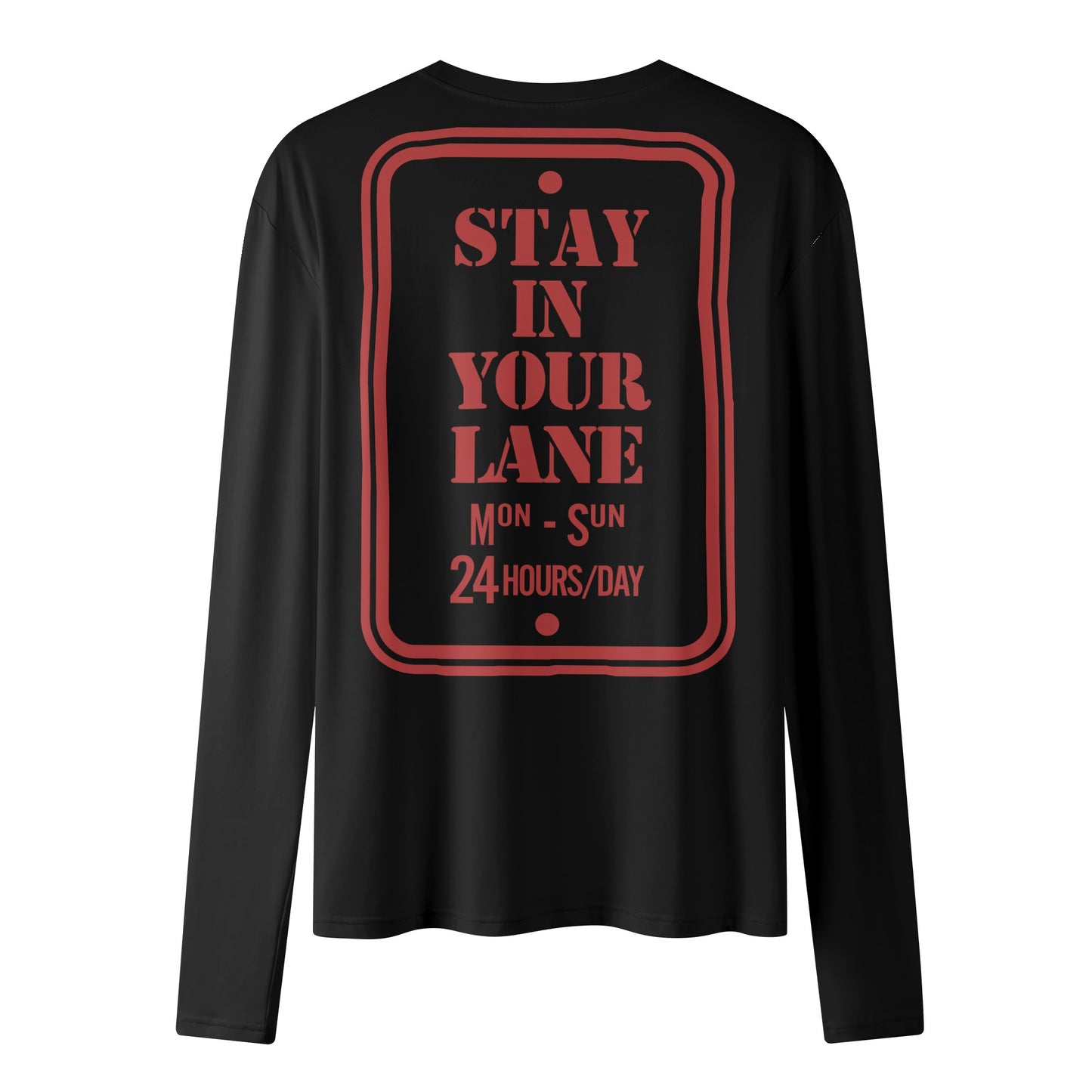 S.I.Y.L. ( Stay In Your Lane) Black Womens Long Sleeve T Shirt