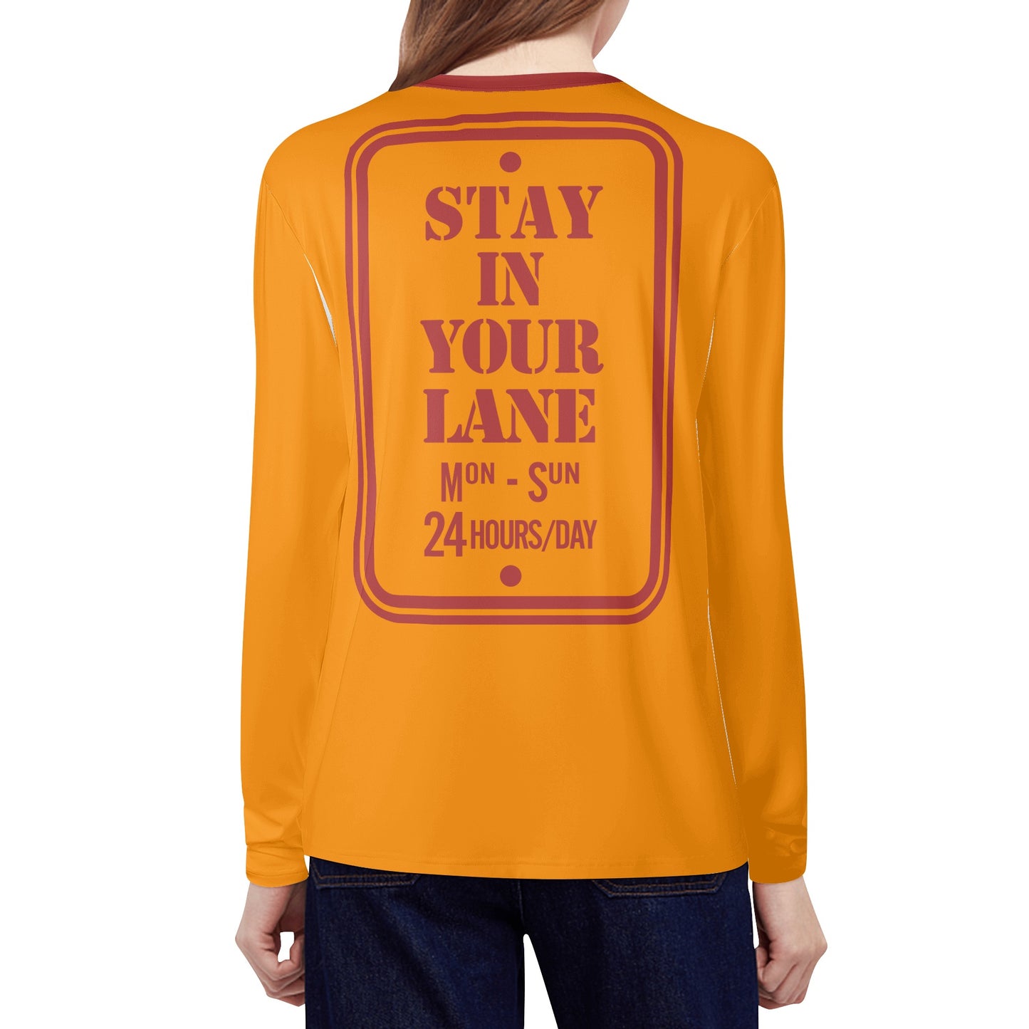 S.I.Y.L. ( Stay In Your Lane) Orange Womens Long Sleeve T Shirt