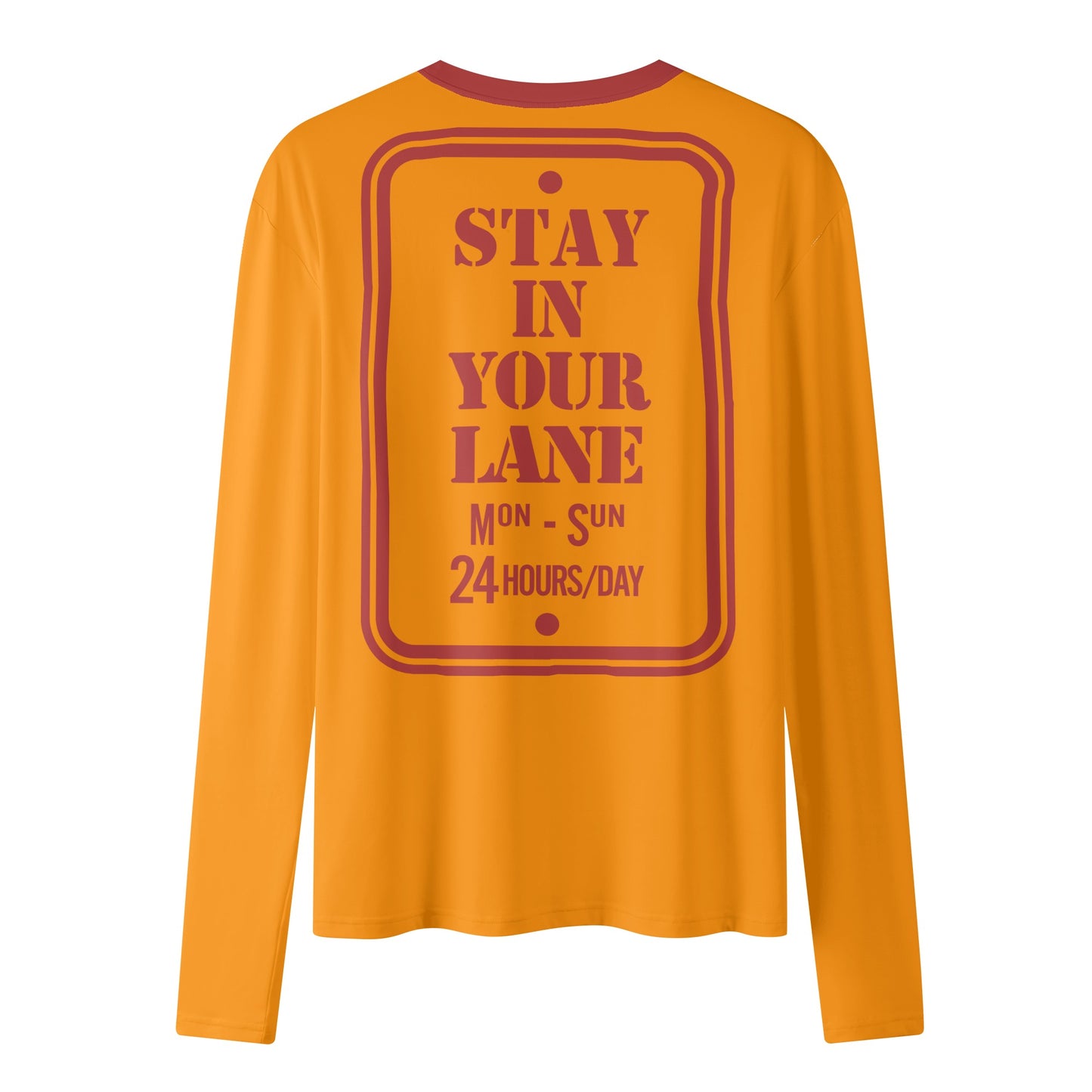 S.I.Y.L. ( Stay In Your Lane) Orange Womens Long Sleeve T Shirt