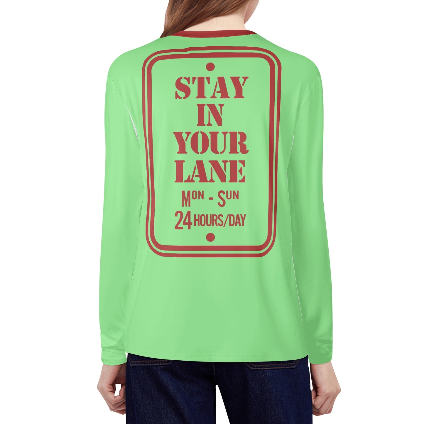 S.I.Y.L. ( Stay In Your Lane) Mint Green Womens Long Sleeve T Shirt