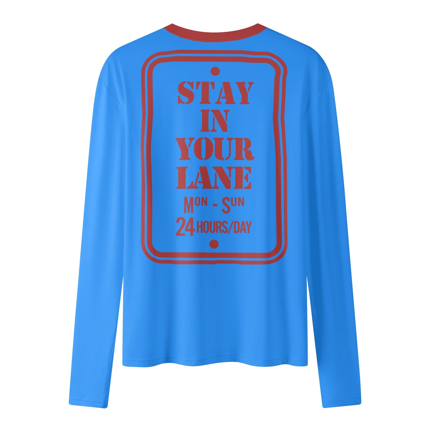 S.I.Y.L. ( Stay In Your Lane) Blue Womens Long Sleeve T Shirt