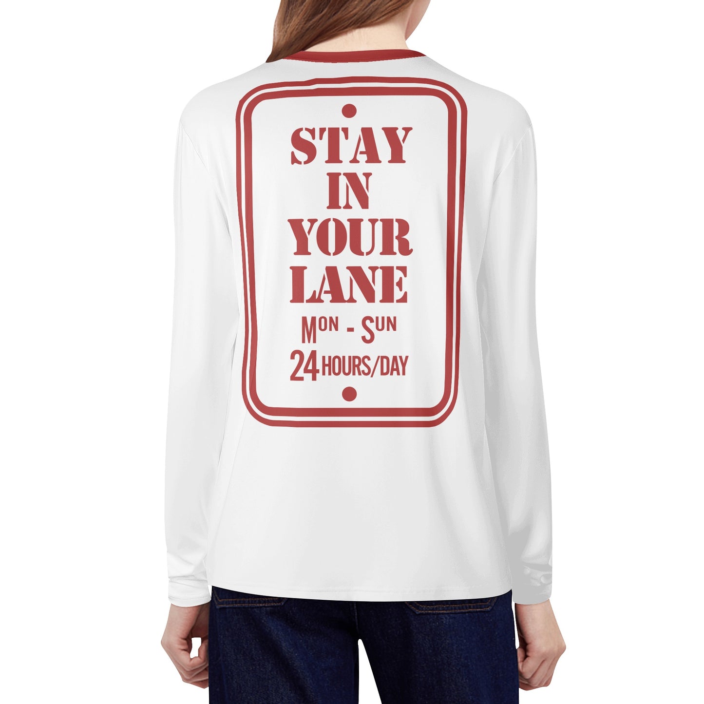 S.I.Y.L. ( Stay In Your Lane) White Womens Long Sleeve T Shirt