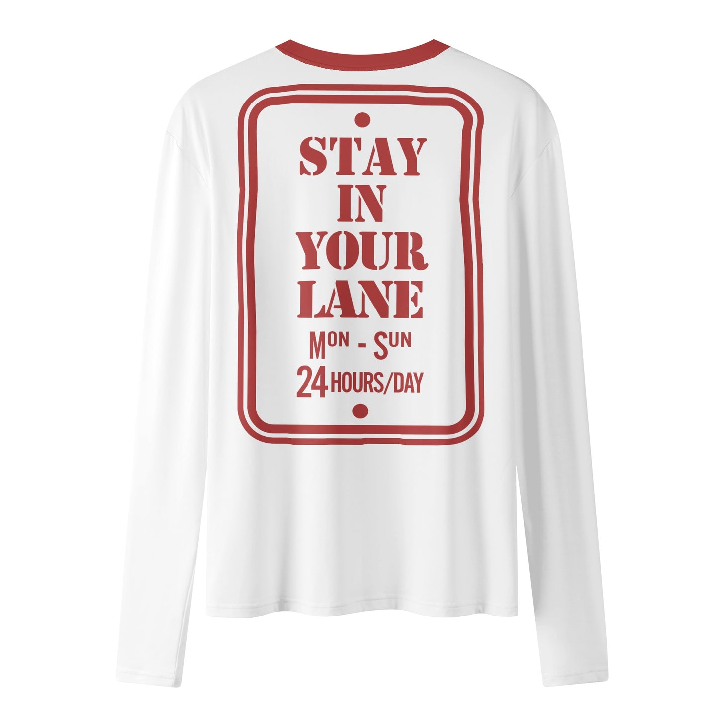 S.I.Y.L. ( Stay In Your Lane) White Womens Long Sleeve T Shirt