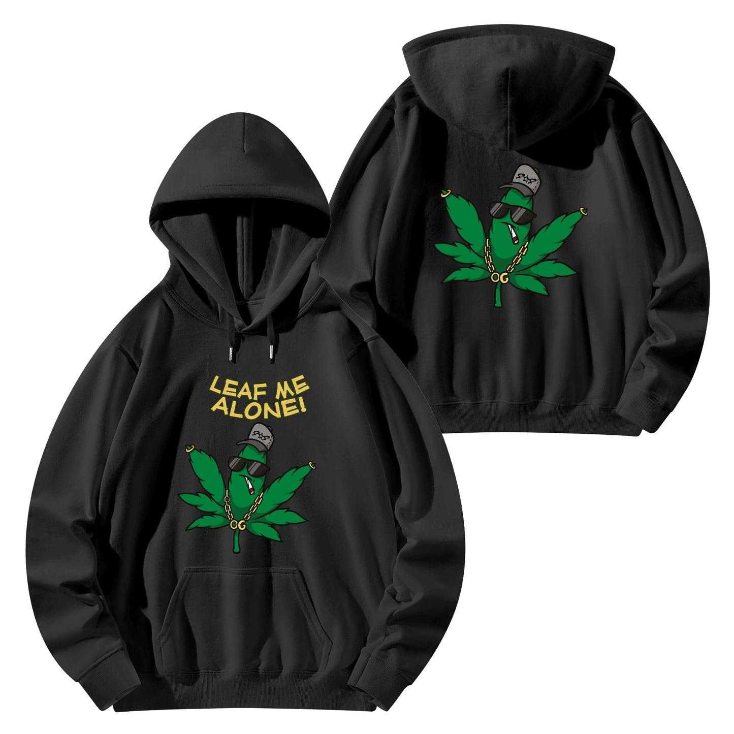 Leaf Me Alone 3.0 420 Edition Man/Womens Adult Cotton Hoodie