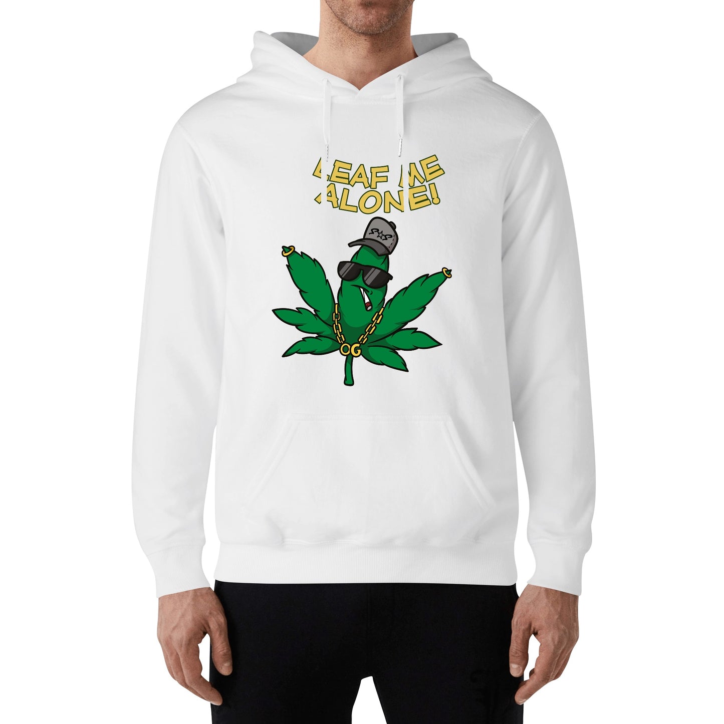 Leaf Me Alone 3.0 420 Edition Man/Womens Adult Cotton Hoodie