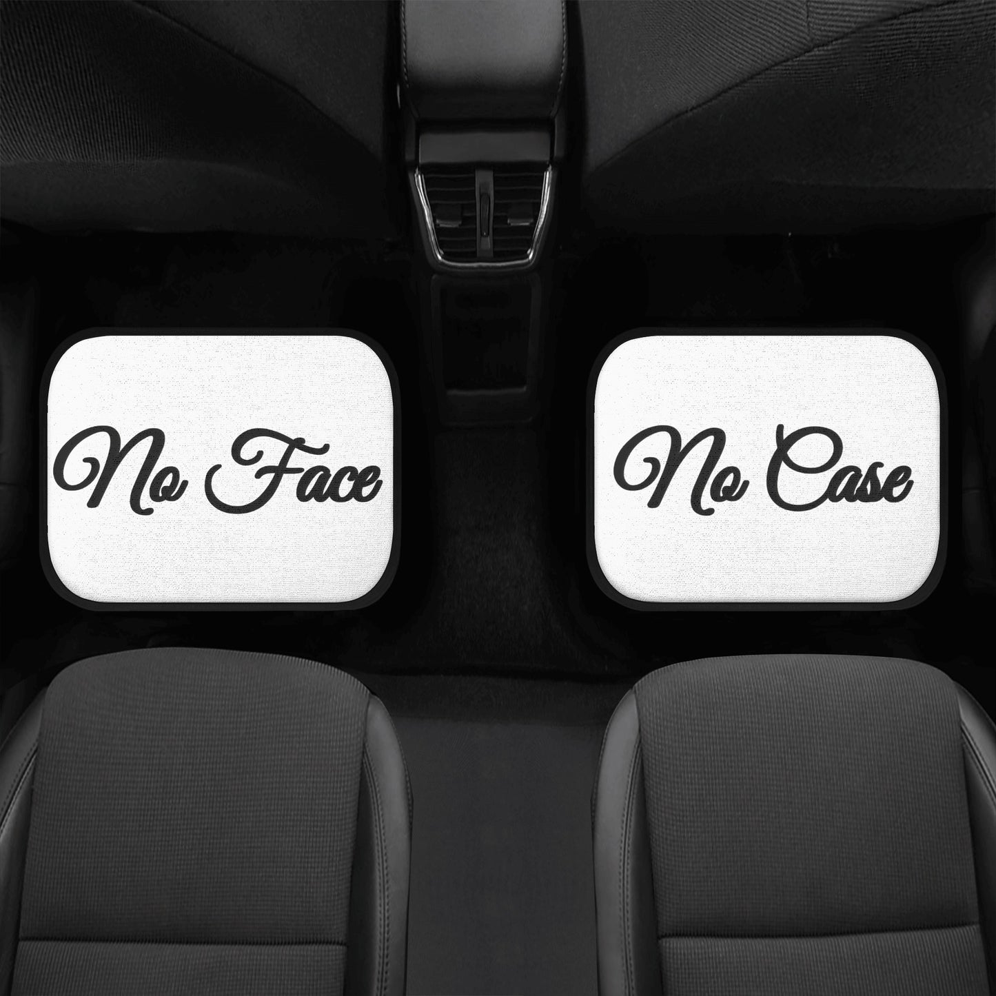 No Face, No Case White Back and Front Car Floor Mats