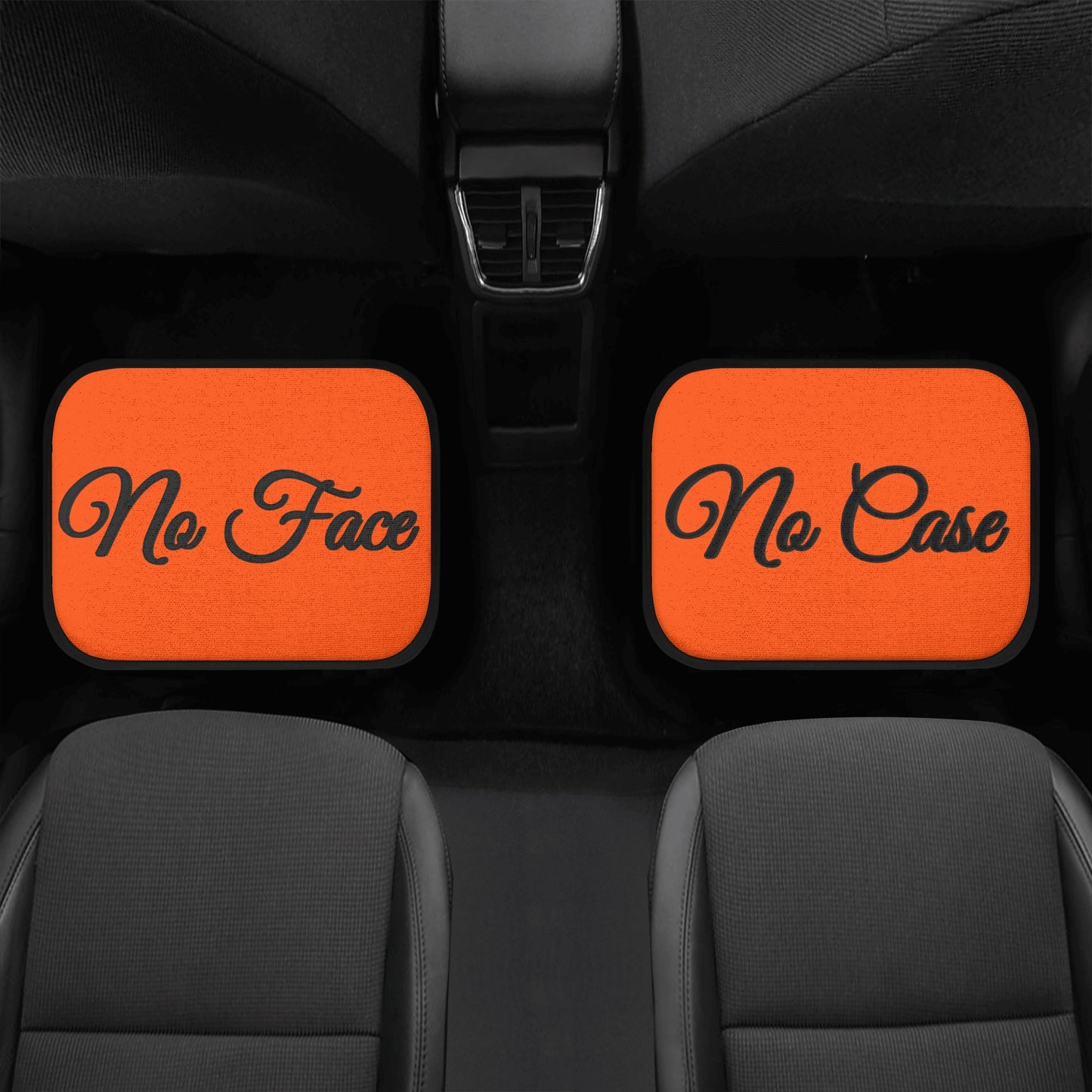 No Face, No Case Dark Orange Back and Front Car Floor Mats