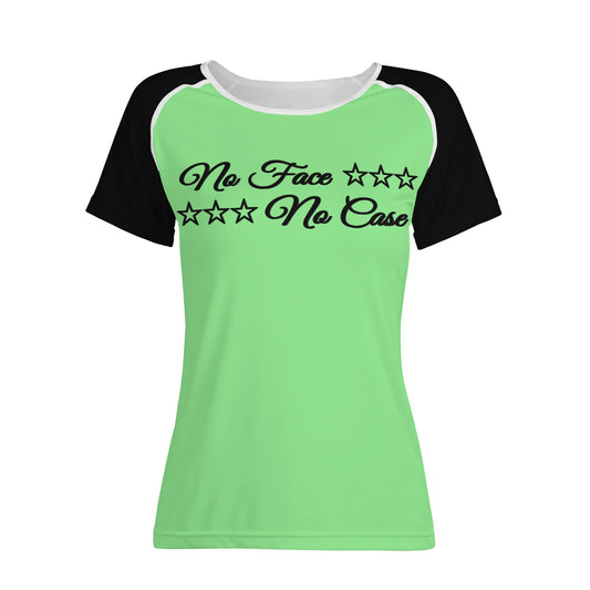 No Face, No Case Mint Green Womens T shirt