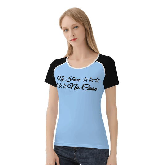 No Face, No Case Sky Blue Womens T shirt