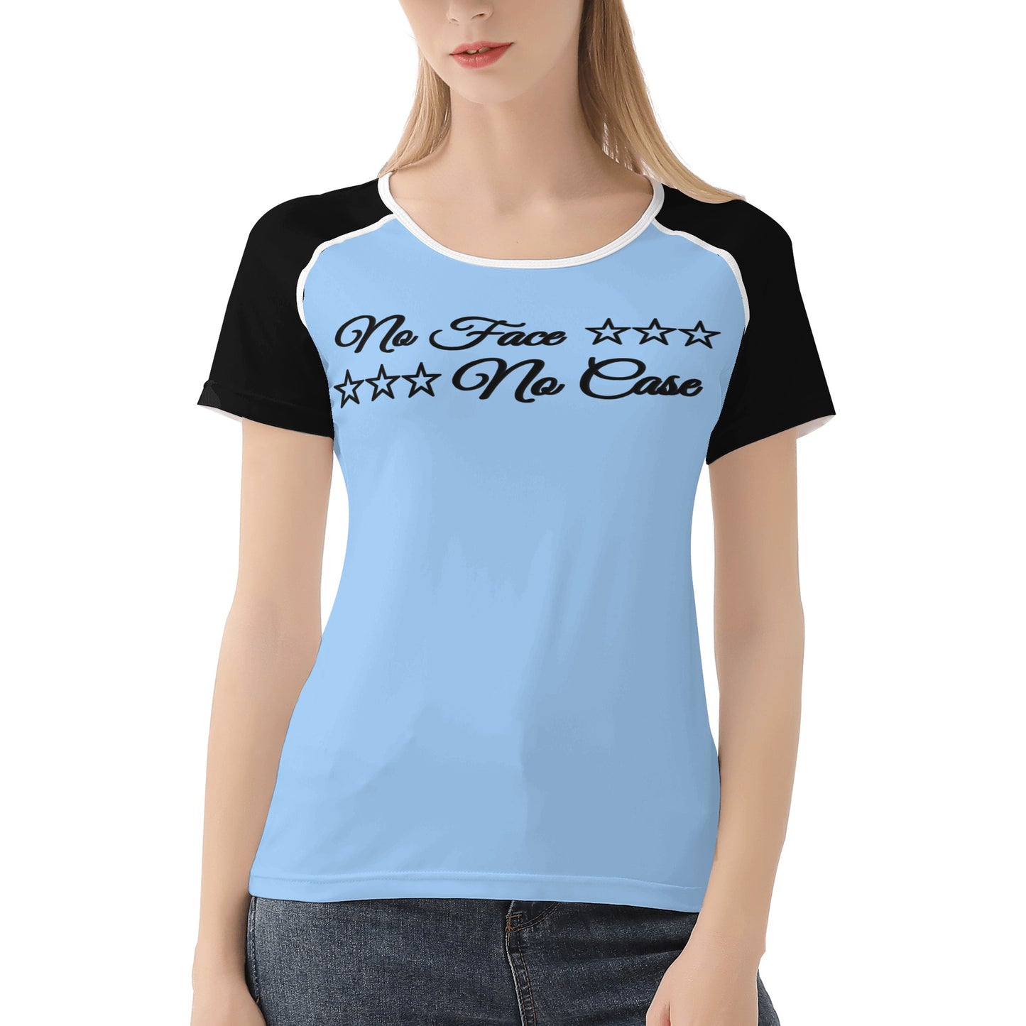 No Face, No Case Sky Blue Womens T shirt